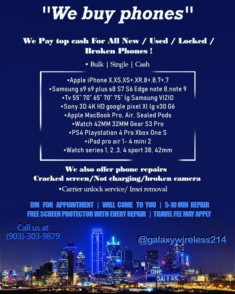 GALAXY WIRELESS Updated May 2024 11311 Harry Hines Blvd, Dallas