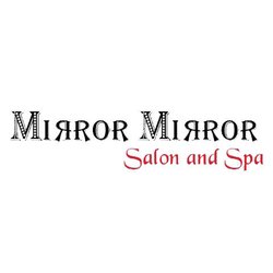 Mirror Mirror Salon & Spa