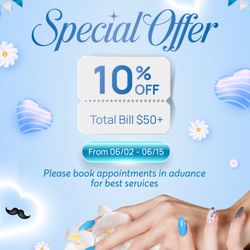 Luxury Nails & Spa - SPECIAL OFFER YOU CAN'T MISS! 
 10% OFF Total Bill $50+
 Valid from 06/02/2025 - 06/15/2025