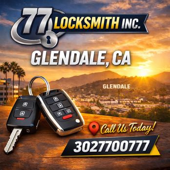 77 Locksmith - Keys for your car - Keys & Locksmiths Near Me - Glendale, California