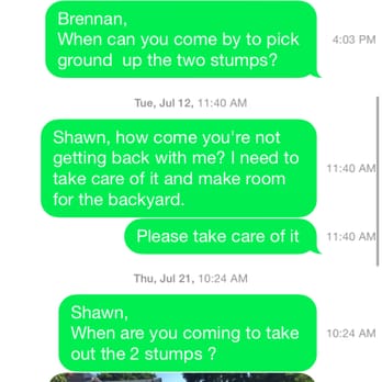 Brennan Tree Service - TEXT THAT SHAWN DOESN'T RESPOND TO - Tree Services Near Me - Hatboro, Pennsylvania