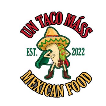 Un Taco Mass - mexican food - Mexican Near Me - Temple, Texas Un Taco Mass - mexican food - Mexican Near Me - Temple, Texas