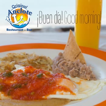 El Original Anclote - ¡Primero lo primero! Agradecer nuestra existencia y después tu rico desayuno! - Mexican Near Me - Punta de Mita, NAY El Original Anclote - ¡Primero lo primero! Agradecer nuestra existencia y después tu rico desayuno! - Mexican Near Me - Punta de Mita, NAY