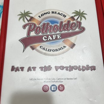 The Potholder Cafe - Breakfast & Brunch Near Me - Long Beach, California