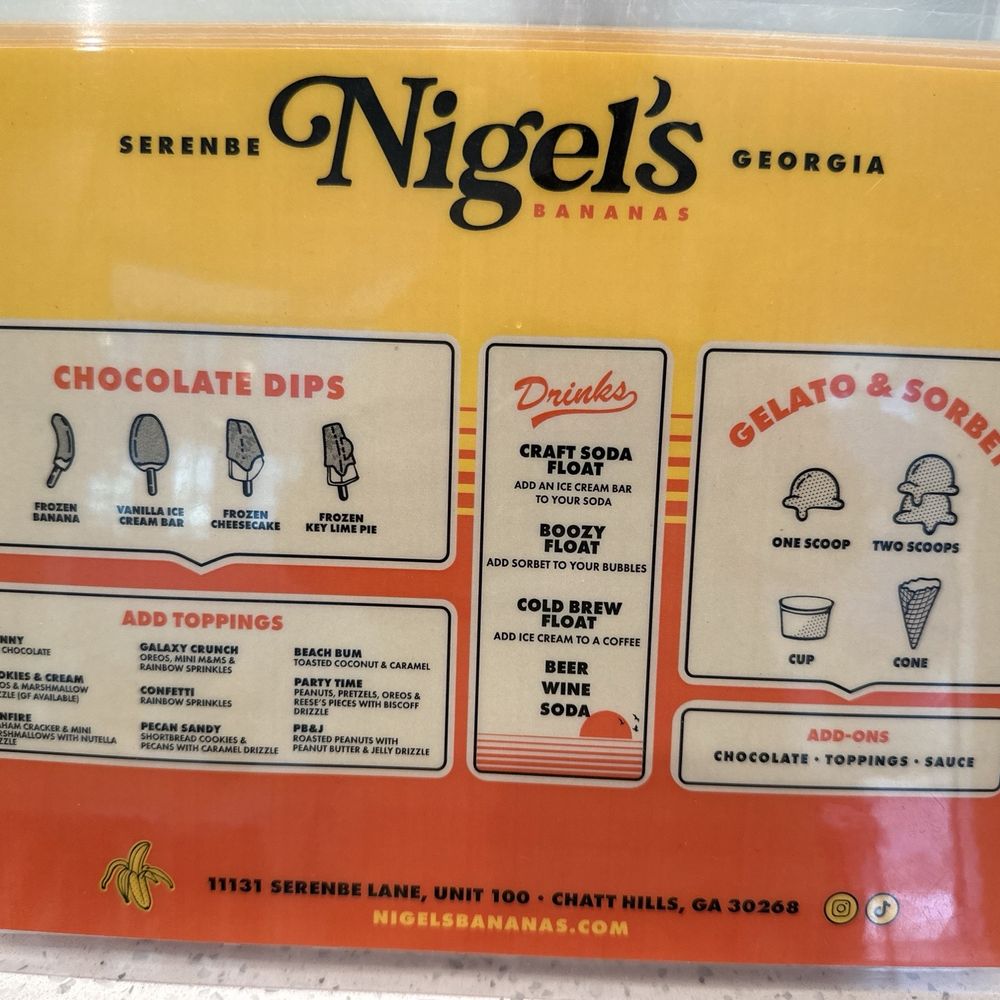 Nigel’s Bananas - Menu - Desserts Near Me - Chattahoochee Hills, Georgia Nigel’s Bananas - Menu - Desserts Near Me - Chattahoochee Hills, Georgia