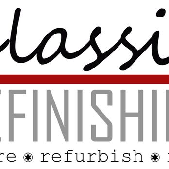 Classic Refinishing - Refinishing Services Near Me Classic Refinishing - Refinishing Services Near Me