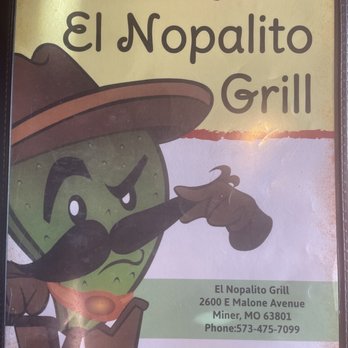 El Nopalito Grill - The Menu - Mexican Near Me - Miner, Missouri