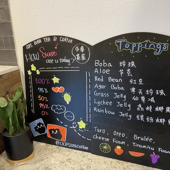 Oops Boba Tea & Coffee - Menu additions - Bubble Tea Near Me - Arcadia, California Oops Boba Tea & Coffee - Menu additions - Bubble Tea Near Me - Arcadia, California