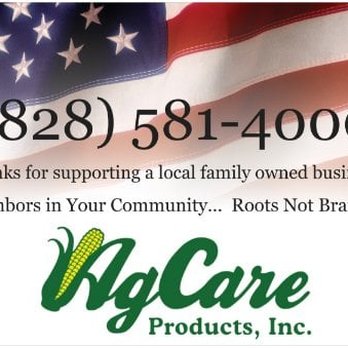AgCare Products - Thanks for supporting a local family owned business.  We are neighbors who pay local taxes in your community.... Roots not Branches. - Livestock Feed & Supply Near Me - Candler, North Carolina