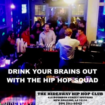 The Hideaway - Dance Clubs Near Me - New Orleans, Louisiana The Hideaway - Dance Clubs Near Me - New Orleans, Louisiana
