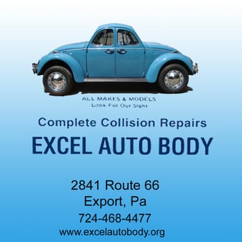 Excel Auto Body - Excel Auto Body
Look for our Sign
724-468-4477 - Body Shops Near Me - Export, Pennsylvania