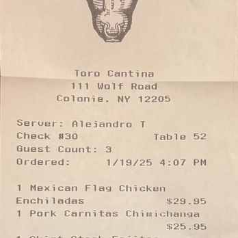 TORO Cantina - Receipt - Mexican Near Me - Albany, New York