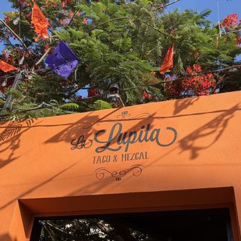 La Lupita - Outside of restaurant - Tacos Near Me - Cabo San Lucas, BCS La Lupita - Outside of restaurant - Tacos Near Me - Cabo San Lucas, BCS