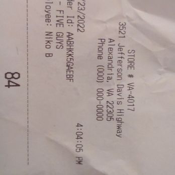 Five Guys - Receipt and messed up phone number. - Burgers Near Me - Alexandria, Virginia