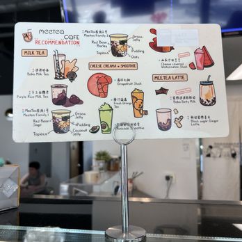 Meetea Cafe- Redmond  - Cute sign - Desserts Near Me - Redmond, Washington