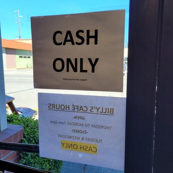 Billy's Cafe - Cash only so bring cash with you to dine here. - Breakfast & Brunch Near Me - Burlington, Washington Billy's Cafe - Cash only so bring cash with you to dine here. - Breakfast & Brunch Near Me - Burlington, Washington