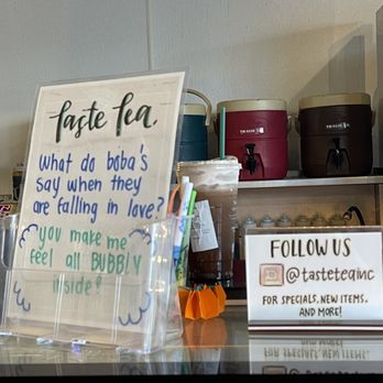 Taste Tea - a sign on a counter in a cafe - Bubble Tea Near Me - Honolulu, Hawaii Taste Tea - a sign on a counter in a cafe - Bubble Tea Near Me - Honolulu, Hawaii