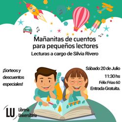 Librería Universitaria - Una invitación que nos encanta para las más pequeñas y pequeños!  Sorteo y descuentos en libros a elección Lecturas a cargo de Silvia Rivero