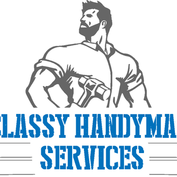 Classy Handyman Services - Handyman Near Me