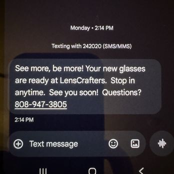 LensCrafters - I received a text message from Len's crafter's that my glasses were ready. - Optometrists Near Me - Honolulu, Hawaii LensCrafters - I received a text message from Len's crafter's that my glasses were ready. - Optometrists Near Me - Honolulu, Hawaii