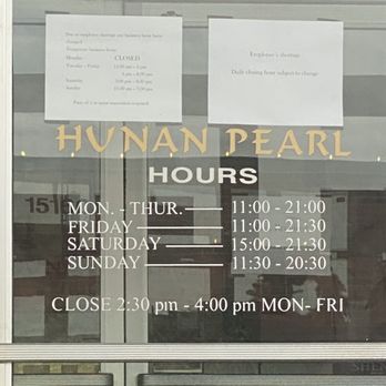 Hunan Pearl - Hours of Operation   Closed between 2:30 pm - 4:00 pm Monday- Friday - Chinese Near Me - Lake Oswego, Oregon
