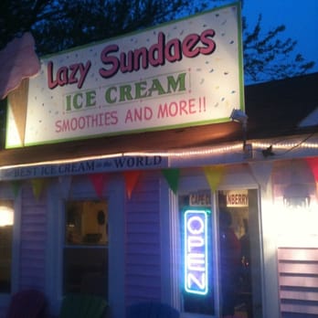 Lazy Sundaes Ice Cream - Ice Cream & Frozen Yogurt Near Me - Cataumet, Massachusetts Lazy Sundaes Ice Cream - Ice Cream & Frozen Yogurt Near Me - Cataumet, Massachusetts