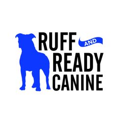 Ruff And Ready Canine - Balanced Training For All Dogs