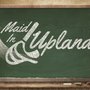 Maid in Upland