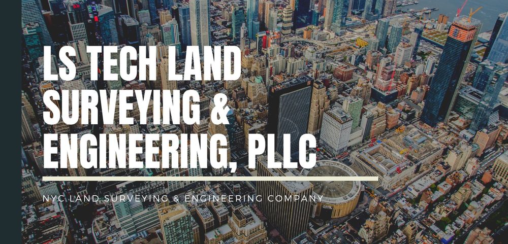 LS TECH LAND SURVEYING & ENGINEERING - Updated June 2026 - 91-31 Queens ...