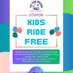 To the Moon Shuttle Services - FREE THIS SUMMER!