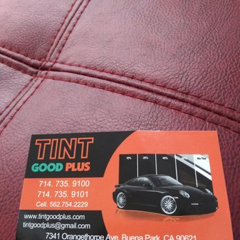 Tint Good Plus - Current Business Card information. - Car Window Tinting Near Me - Buena Park, California