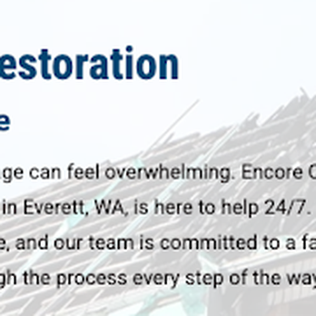 Encore Construction - Encore Construction - Damage Restoration Near Me Encore Construction - Encore Construction - Damage Restoration Near Me