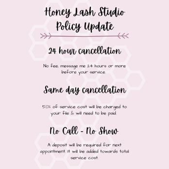 Honey Lash Studio - Cancelation policy - Eyelash Service Near Me - Baytown, Texas