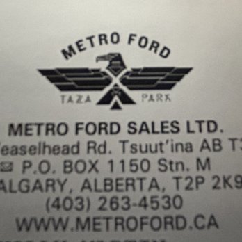 Metro Ford - Their logo and address - Auto Repair Near Me - Tsuut'ina, Alberta Metro Ford - Their logo and address - Auto Repair Near Me - Tsuut'ina, Alberta