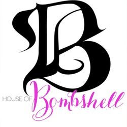 House Of Bombshell - The House of Bombshell