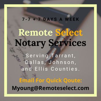 Remote Select Notary Services - Notaries Near Me - Fort Worth, Texas Remote Select Notary Services - Notaries Near Me - Fort Worth, Texas