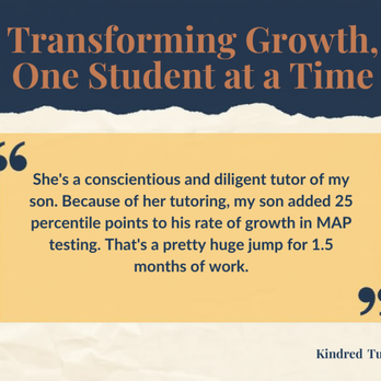 Kindred Tutors - 25 percentile points. 1.5 months. #tutor #nyctutor #testpreptutor #testprep #mapstest #TestPrepSuccess - Private Tutors Near Me - Brooklyn, New York Kindred Tutors - 25 percentile points. 1.5 months. #tutor #nyctutor #testpreptutor #testprep #mapstest #TestPrepSuccess - Private Tutors Near Me - Brooklyn, New York