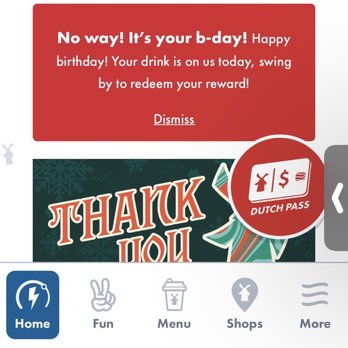 Dutch Bros Coffee - Redeem my birthday reward - Coffee & Tea Near Me - Puyallup, Washington Dutch Bros Coffee - Redeem my birthday reward - Coffee & Tea Near Me - Puyallup, Washington
