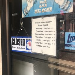 Krishan Indian Grocery Store - Taken on a Monday at 2:15. Ticked off.