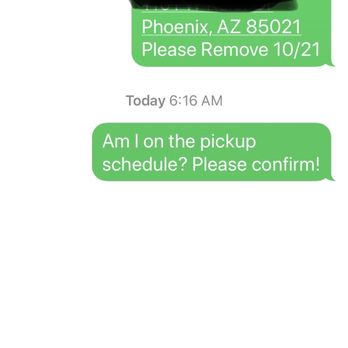 Budget Dumpster - Proof of my request. Apparently it went to a robot. DO NOT SEND A TEXT AS THEY INSTRUCT YOU TO DO. You will be screwed! - Dumpster Rental Near Me