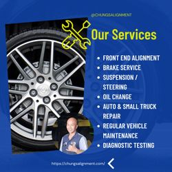 Chung's Alignment & Auto Service - Our services