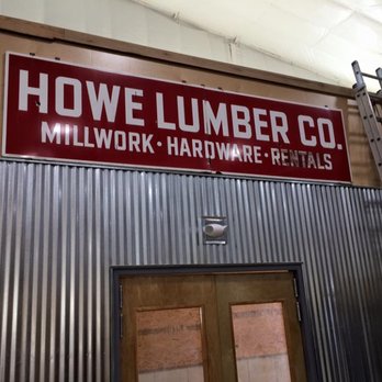 Howe Lumber - Original store sign hanging in the new store - Hardware Stores Near Me - East Brookfield, Massachusetts Howe Lumber - Original store sign hanging in the new store - Hardware Stores Near Me - East Brookfield, Massachusetts