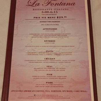 La Fontana Restaurant - This has the appetizer, entree, dessert, and drink such as coffee or tea and is available early evenings on Monday through Thursday - Italian Near Me - Staten Island, New York La Fontana Restaurant - This has the appetizer, entree, dessert, and drink such as coffee or tea and is available early evenings on Monday through Thursday - Italian Near Me - Staten Island, New York