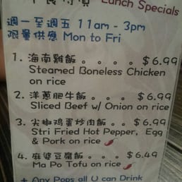 Lunch specials monday to friday! With all you can drink pop and free soup!