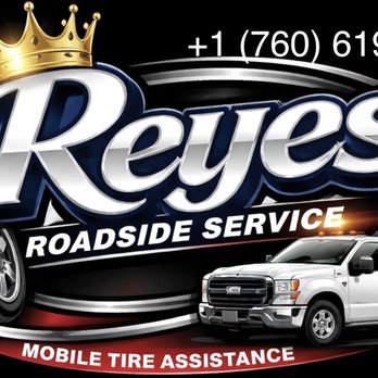 Reyes Roadside Service - Roadside Assistance Near Me Reyes Roadside Service - Roadside Assistance Near Me
