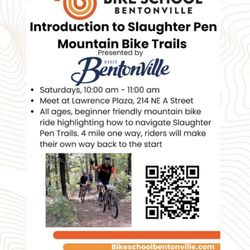 Bike School Bentonville - Highly recommend this if you're new to the area or new to these trails. Very informative. Scott was the best!