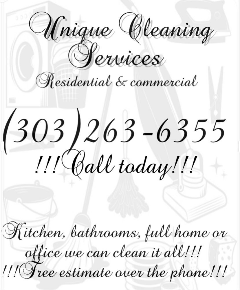 UNIQUE CLEANING SERVICES Updated May 2024 Denver, Colorado Home