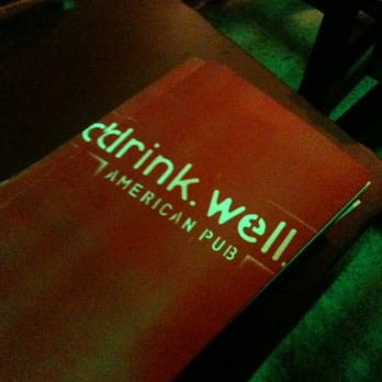 Drink Well - Gastropubs Near Me - Austin, Texas