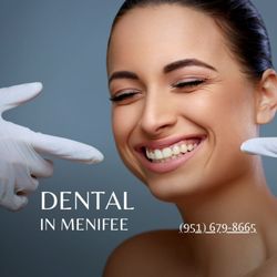 Your Smile Designer - Dental in menifee