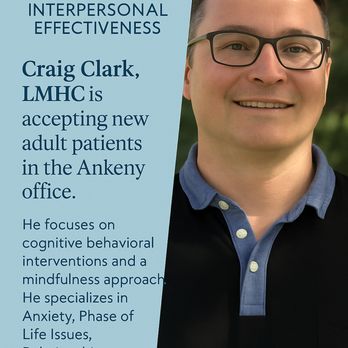 Center for Interpersonal Effectiveness - Craig Clark - Psychologists Near Me - Ankeny, Iowa Center for Interpersonal Effectiveness - Craig Clark - Psychologists Near Me - Ankeny, Iowa